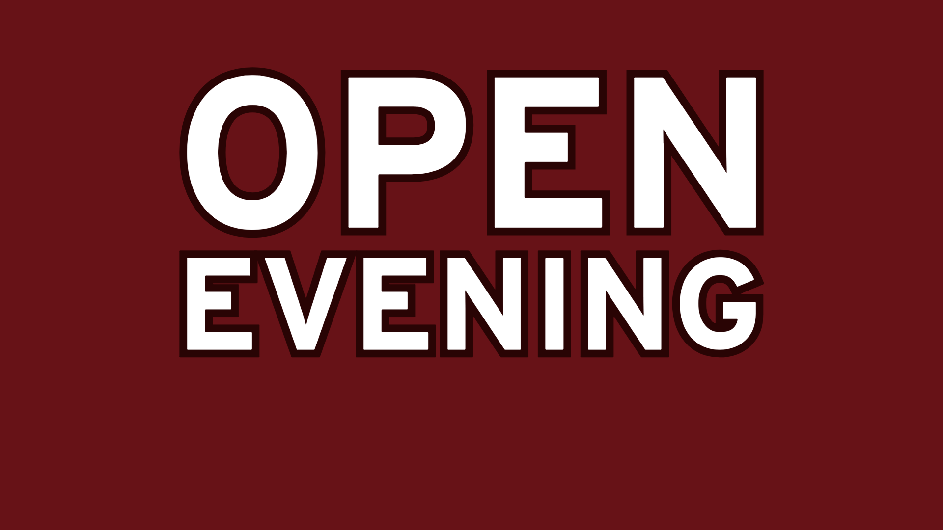 Open Evening - September 2025